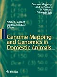Genome mapping and genomics in domestic animals