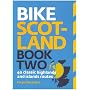 Bike Scotland Book Two: 40 Classic Highlands and Islands Routes (Pocket Mountains)