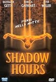 Shadow Hours