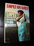 Lopez on golf