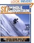 Ski the Whole Mountain (Tr)