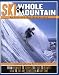 Ski the Whole Mountain (Tr)