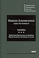 Feminist Jurisprudence: Cases and Materials, 4th Edition (American Casebook Series)