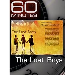 60 Minutes - The Lost Boys
