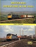 British Rail operations in the 1980's