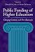 Public Funding of Higher Education: Changing Contexts and New Rationales