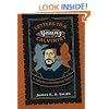 Letters to a Young Calvinist: An Invitation to the Reformed Tradition