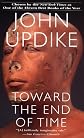 Toward the End of Time