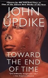 Toward the End of Time