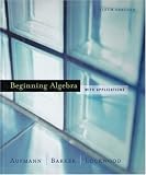 Beginning Algebra with Applications