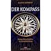 Der Kompass: Seine Geschichte in Geschichten