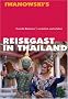 Reisegast in Thailand: Verstehen und erleben