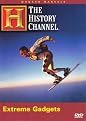 The Extreme Gadgets (Modern Marvels)