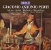 Classical Music : Perti: Messa, Salmi, Sinfonie e Magnificat