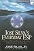 Jose Silva's Everyday ESP: Use Your Mental Powers to Succeed in Every Aspect of Your Life