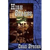 High Stakes ~ Chad Strong