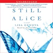 Still Alice | [Lisa Genova]