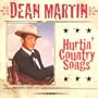 Hurtin Country Songs