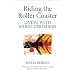 Riding the Roller Coaster: Living with Mood Disorders