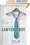 Lawyer Boy: A Case Study on Growing Up
