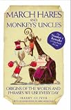 March Hares and Monkeys' Uncles