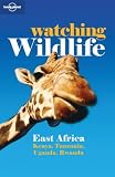 Watching wildlife. East Africa : Kenya, Tanzania, Uganda, Rwanda