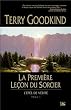 L'�p�e de V�rit�, tome 1 : La Premi�re Le�on du Sorcier