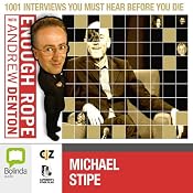 Enough Rope with Andrew Denton: Michael Stipe | [Andrew Denton]