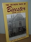 The changing faces of Bicester