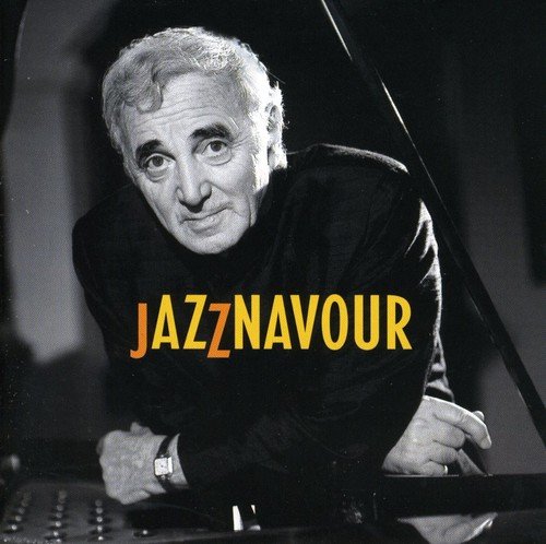Charles Aznavour - Jazznavour - Zortam Music
