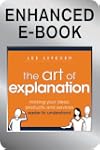 The Art of Explanation, Enhanced Edit...
