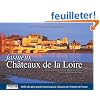 Fastueux Ch�teaux de la Loire