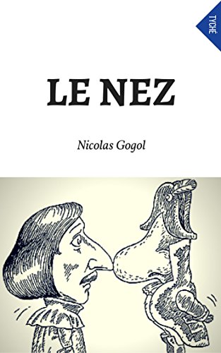 Le Nez (French Edition)