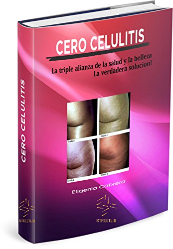 Cero celulitis (Spanish Edition)