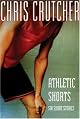 Athletic Shorts: Six Short Stories