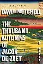 The Thousand Autumns of Jacob de Zoet Hardcover on June 29, 2010