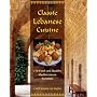 Classic Lebanese Cuisine: 170 Fresh and Healthy Me&hellip by Kamal Al-Faqih