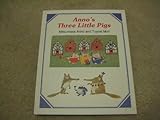 Anno's three little pigs
