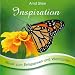 Inspiration - Sanfte Musik zum Entspannen und Wohlf�hlen