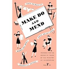 Make Do and Mend (Historic Booklet Series)