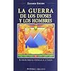 La Guerra de los Dioses y los Hombres (Cronicas de la Tierra)