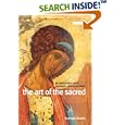 The Art of the Sacred: An Introduction to the Aesthetics of Art and Belief