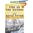 Fire on the Waters : A Novel of the Civil War at Sea  by David Poyer