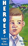 Heroes, a Gander's Cove mystery