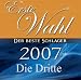 Dritte Wahl-Erste Wahl 2007- Die Dritte