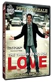 Pete Correale: The Things We Do For Love