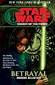 Star Wars(r) Legacy of the Force   Betrayal (Star  Wars)