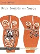 Deux �migr�s en Su�de