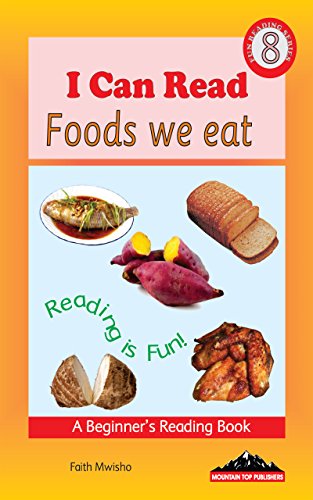 I Can Read: Foods We Eat (Fun Reading Series: 8)