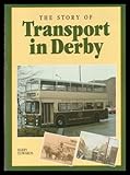 The story of transport in Derby